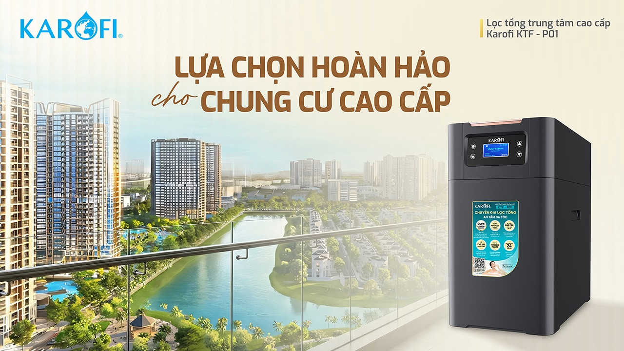 Lọc tổng trung tâm cao cấp Karofi KTF-P01